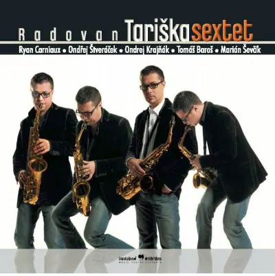 Radovan Tariška Sextet promo fotografia